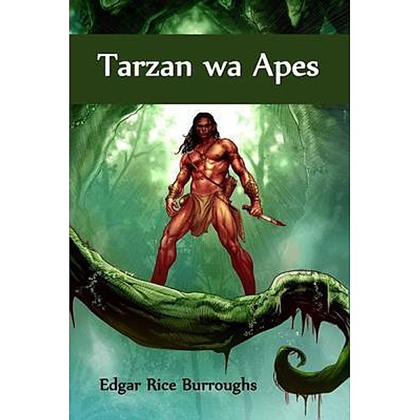 Sunflower Press: Tarzan wa Apes, Edgar Rice Burroughs