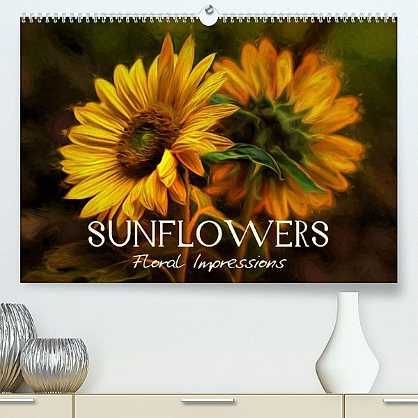 Sunflowers - Floral Impressions (Premium, hochwertiger DIN A2 Wandkalender 2023, Kunstdruck in Hochglanz), Vronja Photon