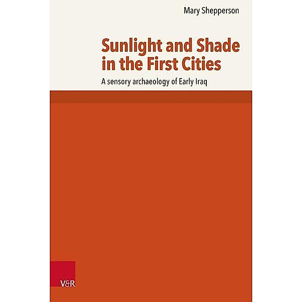 Sunlight and Shade in the First Cities, Mary Shepperson