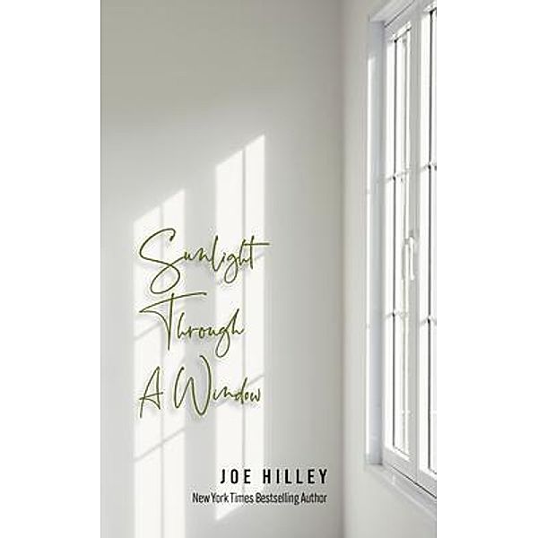 Sunlight Through A Window / Dunlavy Gray, Joe Hilley