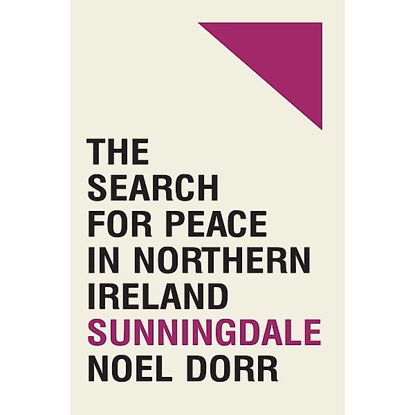 Sunningdale, Noel Dorr