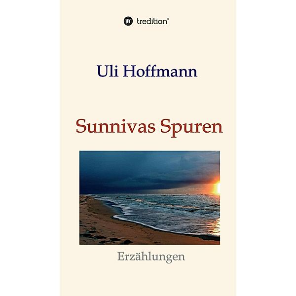 Sunnivas Spuren, Uli Hoffmann