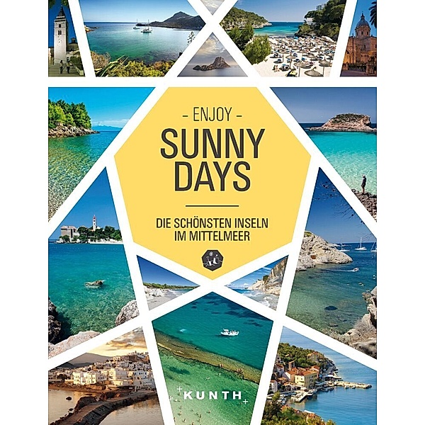 Sunny Days, Die schönsten Inseln im Mittelmeer