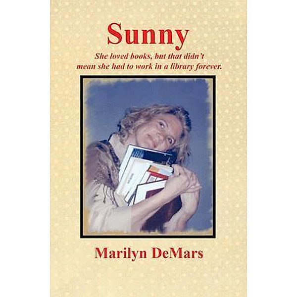 SUNNY / Jurnal Press, Marilyn Demars