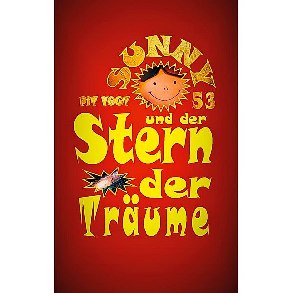 Sunny und der Stern der Träume, Pit Vogt