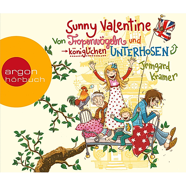 Sunny Valentine - 1 - Von Tropenvögeln und königlichen Unterhosen, Irmgard Kramer