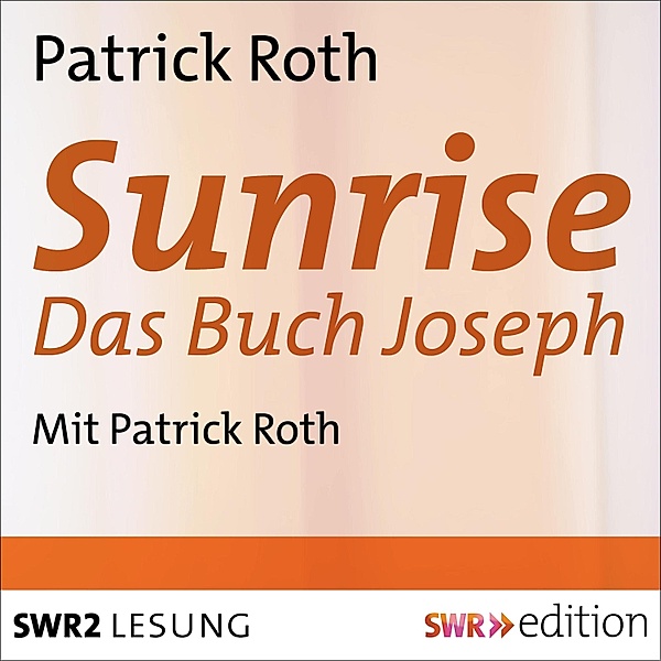 Sunrise, Patrick Roth