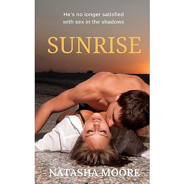 Sunrise, Natasha Moore