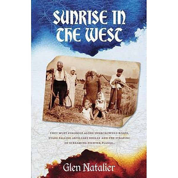Sunrise in the West, Glen Reginald Natalier