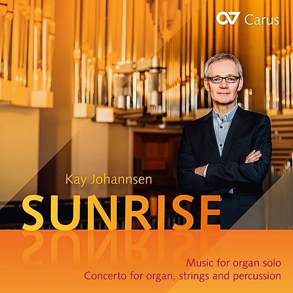 Sunrise-Musik Für Orgel Solo/+, Johannsen, Stewart, Gerts, Stiftsphilharmonie Stuttg.