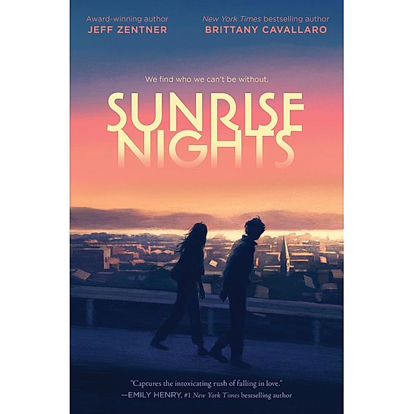 Sunrise Nights, Jeff Zentner, Brittany Cavallaro