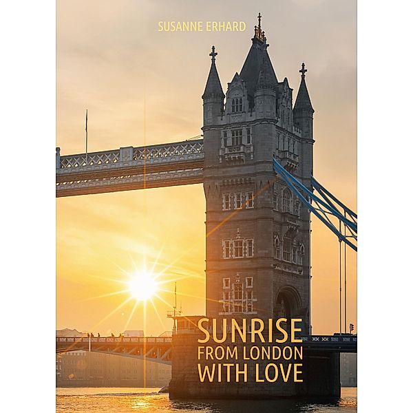 Sunrise / Sunrise Bd.2, Susanne Erhard