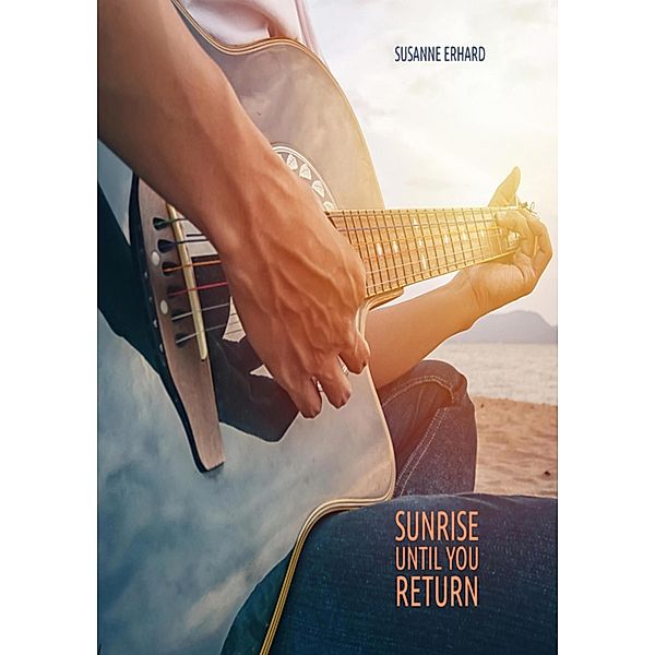 Sunrise / Sunrise Bd.6, Susanne Erhard