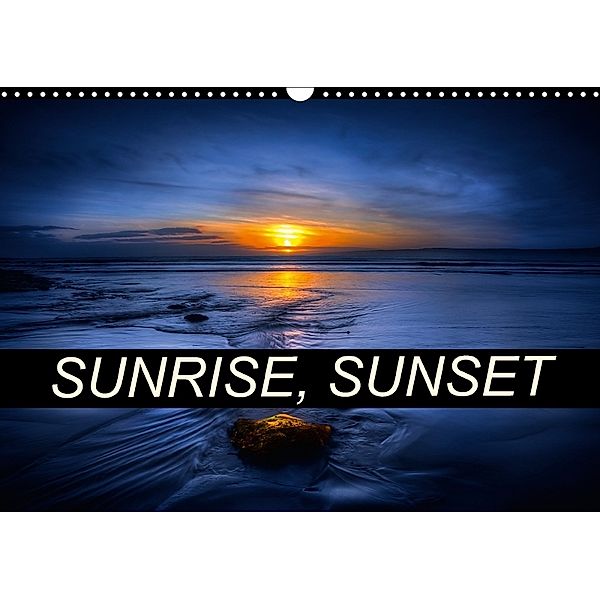 SUNRISE, SUNSET (Wall Calendar 2018 DIN A3 Landscape), Svetlana Sewell