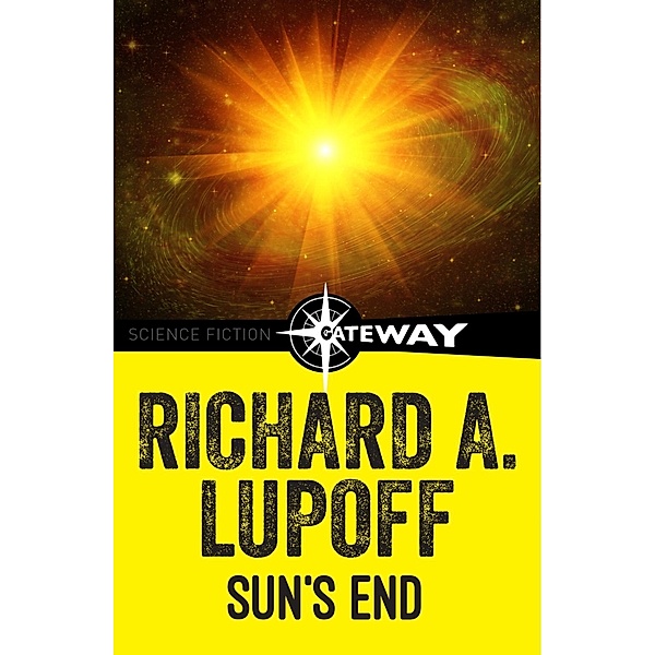 Sun's End, Richard A. Lupoff