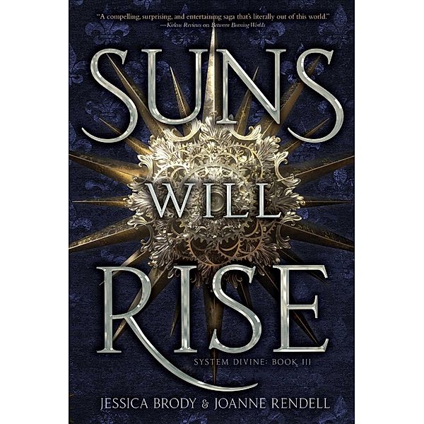 Suns Will Rise, Jessica Brody, Joanne Rendell