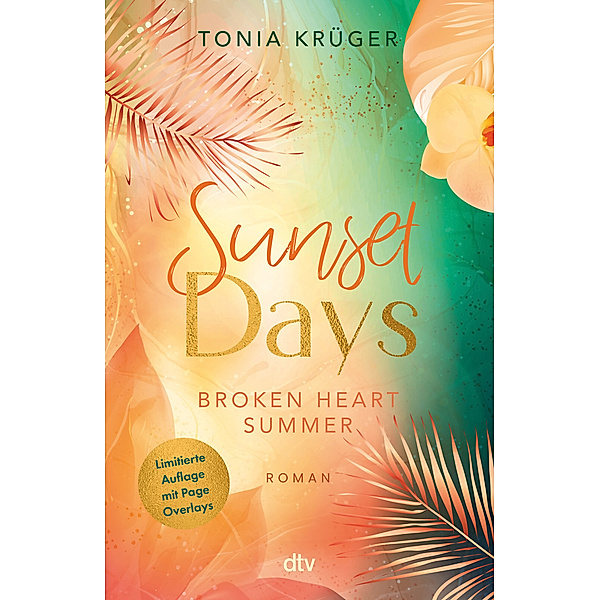 Sunset Days / Broken Heart Summer Bd.1, Tonia Krüger