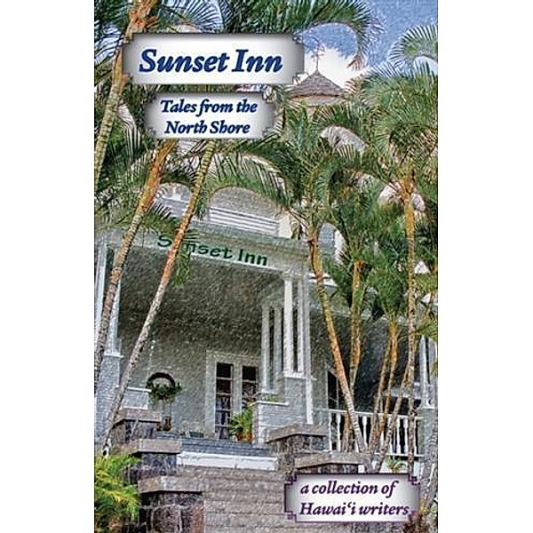 Sunset Inn, Aloha Romance Writers