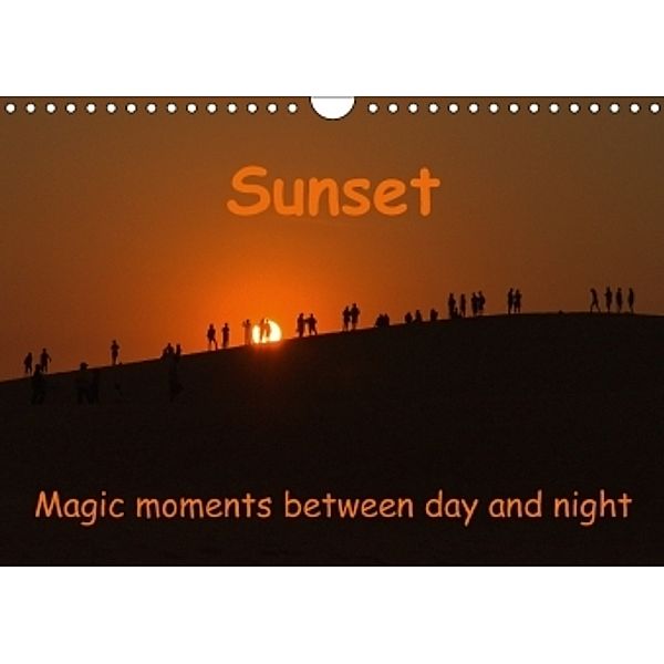 Sunset Magic moments between day and night (Wall Calendar 2017 DIN A4 Landscape), Andreas Schoen