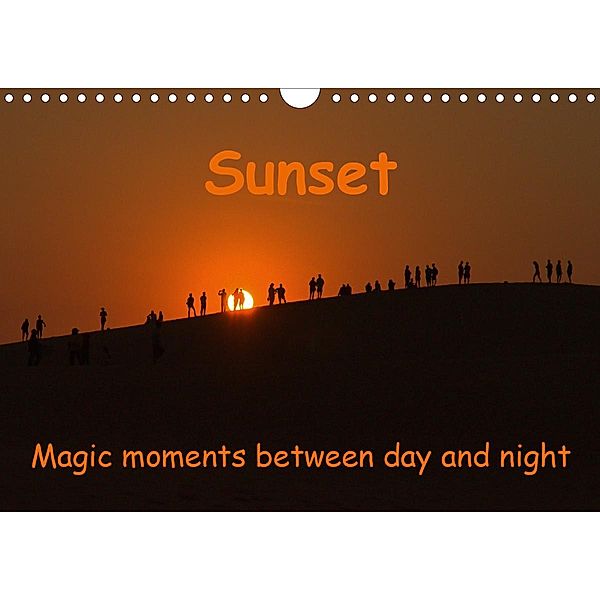 Sunset Magic moments between day and night (Wall Calendar 2021 DIN A4 Landscape), Andreas Schoen