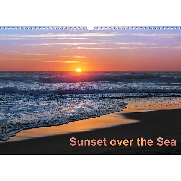Sunset over the Sea (Wall Calendar 2023 DIN A3 Landscape), Etienne Benoît