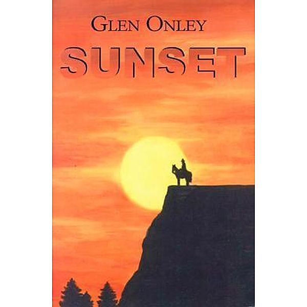 Sunset / Sunstone Press, Glen Onley