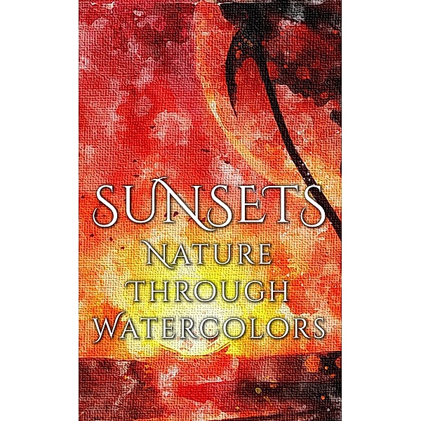 Sunsets - Nature through Watercolors, Daniyal Martina