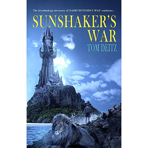 Sunshaker's War (David Sullivan, #4) / David Sullivan, Tom Deitz