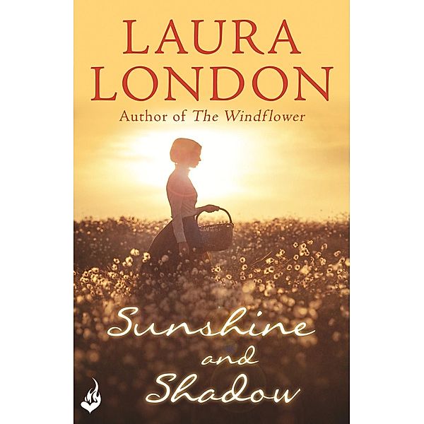 Sunshine and Shadow, Laura London