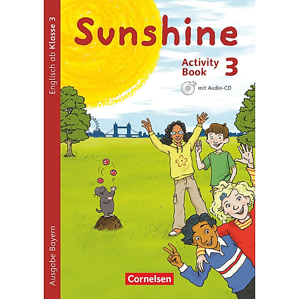 Sunshine - Bayern - 3. Jahrgangsstufe, Caroline Schröder, Tanja Beattie, Nadine Kerler