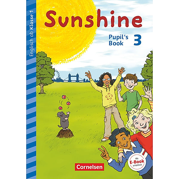 Sunshine - Early Start Edition - Ausgabe 2015 und Nordrhein-Westfalen 2016 - 3. Schuljahr, Caroline Schröder, Tanja Beattie, Nadine Kerler, Daniela Röbers