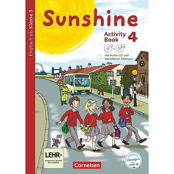 Sunshine - Englisch ab Klasse 3 - Allgemeine Ausgabe 2015 - 4. Schuljahr, Caroline Schröder, Tanja Beattie, Nadine Kerler
