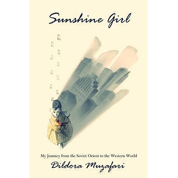 Sunshine Girl, Dildora Damisch Muzafari