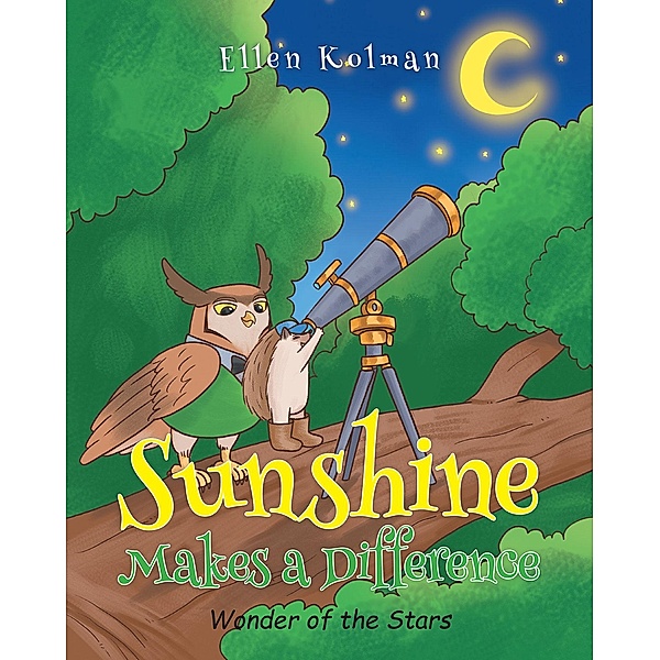 Sunshine Makes a Difference, Ellen Kolman