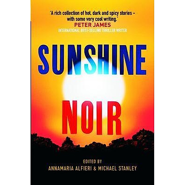 Sunshine Noir / Stanley Trollip