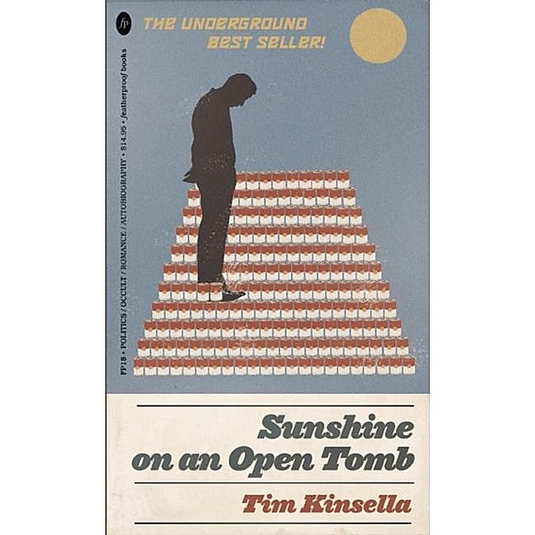Sunshine on an Open Tomb, Tim Kinsella