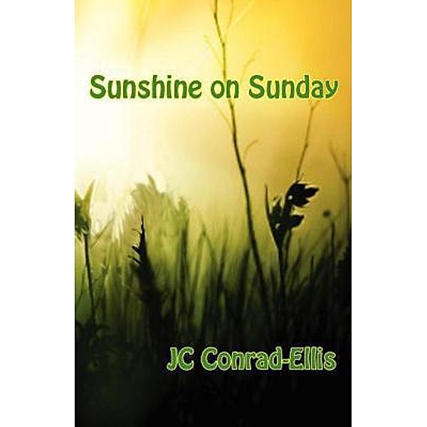 Sunshine on Sunday, Jc Conrad-Ellis
