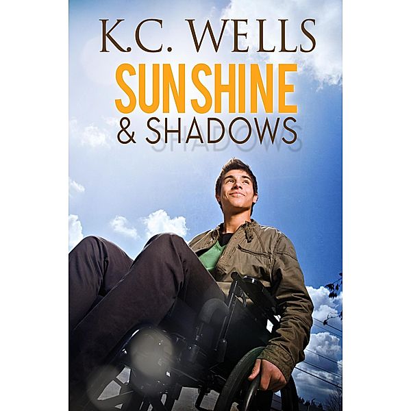 Sunshine & Shadows, K. C. Wells