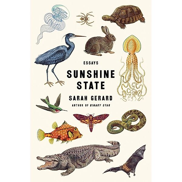 Sunshine State, Sarah Gerard