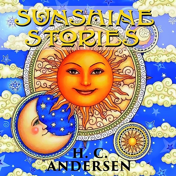 Sunshine stories, Hans Christian Andersen