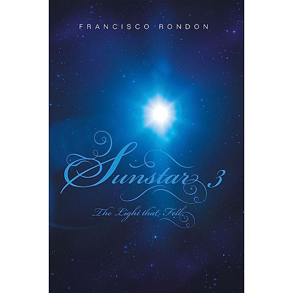 Sunstar 3, Francisco Rondon