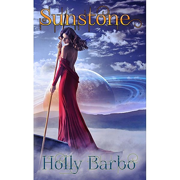 Sunstone, Holly Barbo