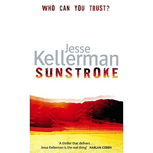 Sunstroke, Jesse Kellerman