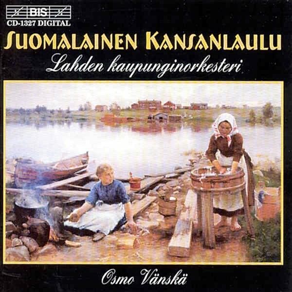 Suomalainen Kansanlaulu, Osmo Vänskä, Lahti Symphony Orchestra