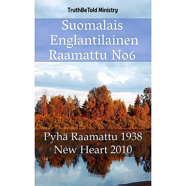 Suomalais Englantilainen Raamattu No6 / Parallel Bible Halseth Bd.369, Truthbetold Ministry