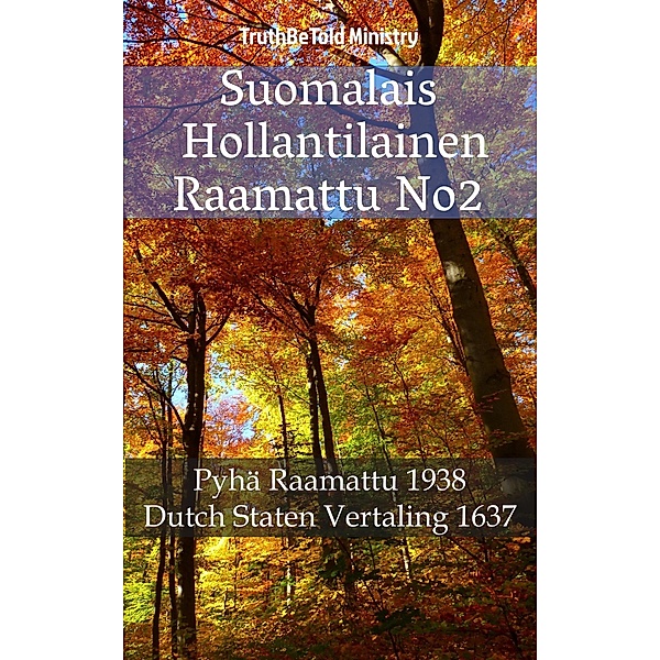 Suomalais Hollantilainen Raamattu No2 / Parallel Bible Halseth Bd.431, Truthbetold Ministry