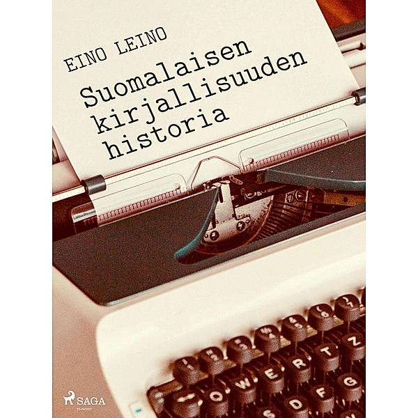 Suomalaisen kirjallisuuden historia, Eino Leino