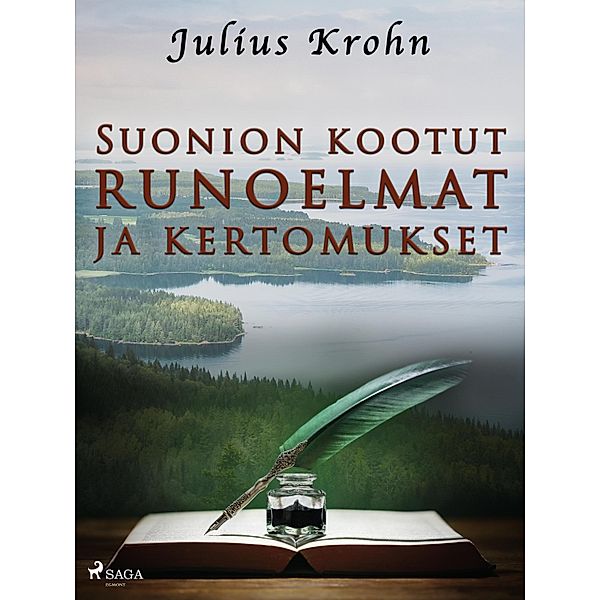 Suonion kootut runoelmat ja kertomukset, Julius Krohn