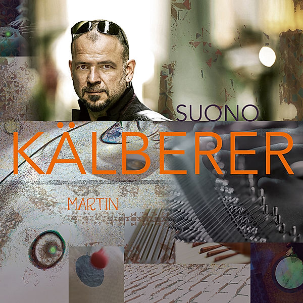 Suono, Martin Kälberer