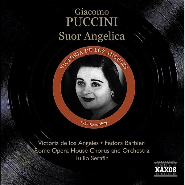 Suor Angelica, Serafin, De Los Angeles, Barbieri